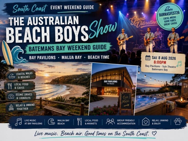 Featured image for an Australian Beach Boys Show Batemans Bay weekend guide, showing live music, Bay Pavilions, Malua Bay beach and relaxed South Coast stay cues.