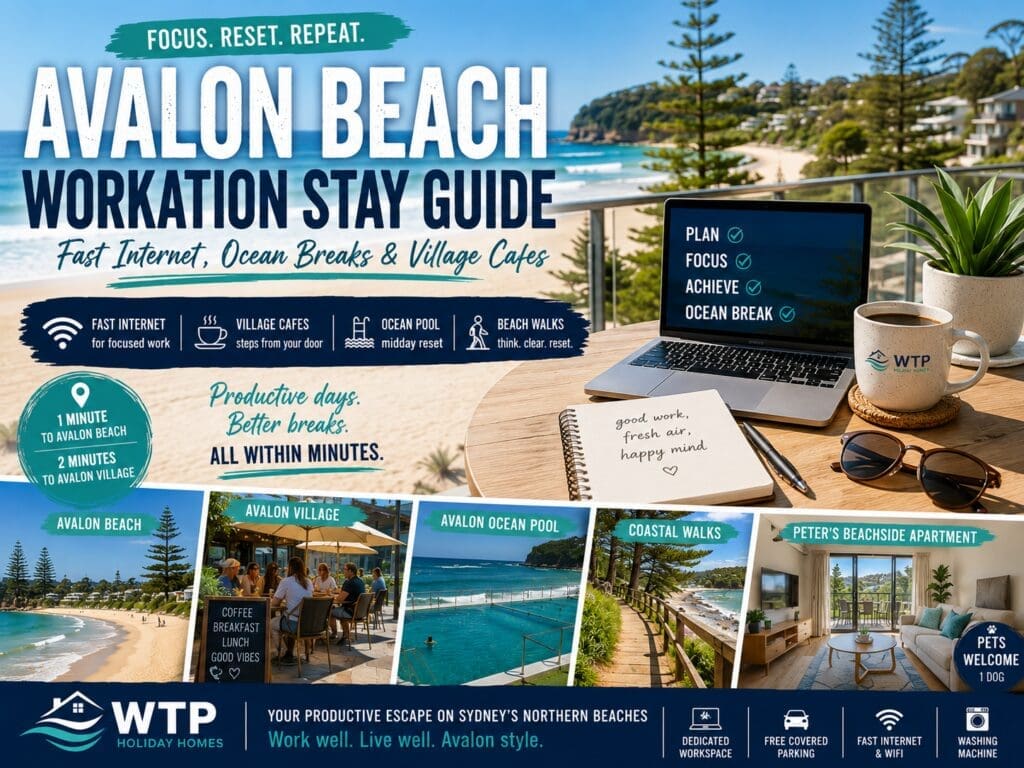 Featured image for an Avalon Beach workation guide showing a laptop workspace, balcony coffee, ocean pool, village cafes and beachside Northern Beaches breaks.